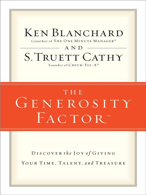 Title details for The Generosity Factor by Ken Blanchard - Available